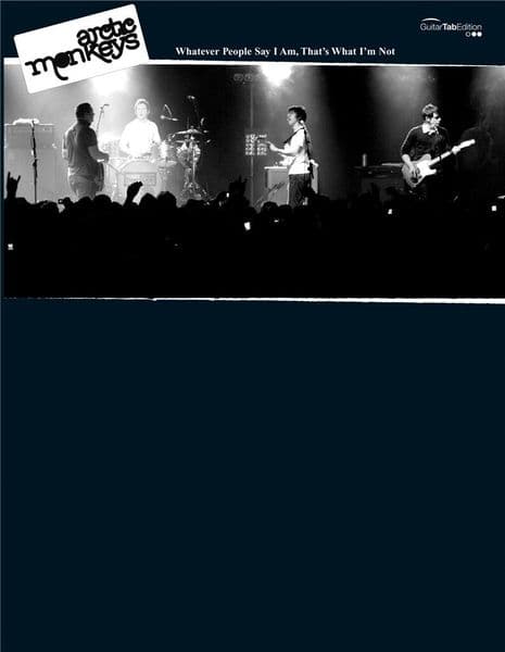 Whatever People Say I Am... - Guitar Tab