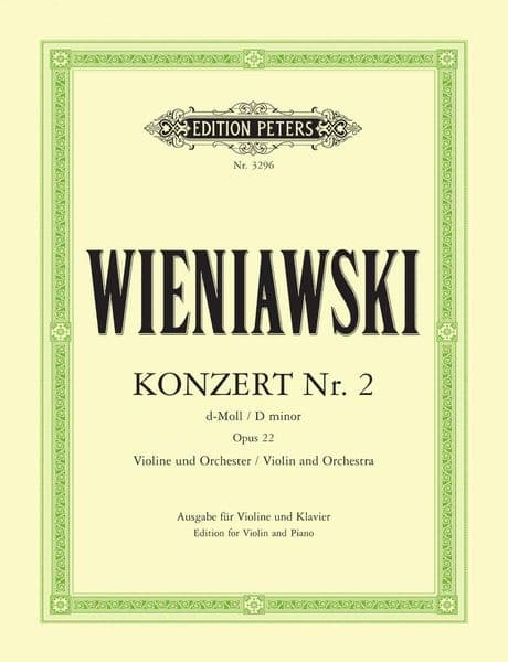 Wieniawski: Concerto No.2 in D minor Op.22