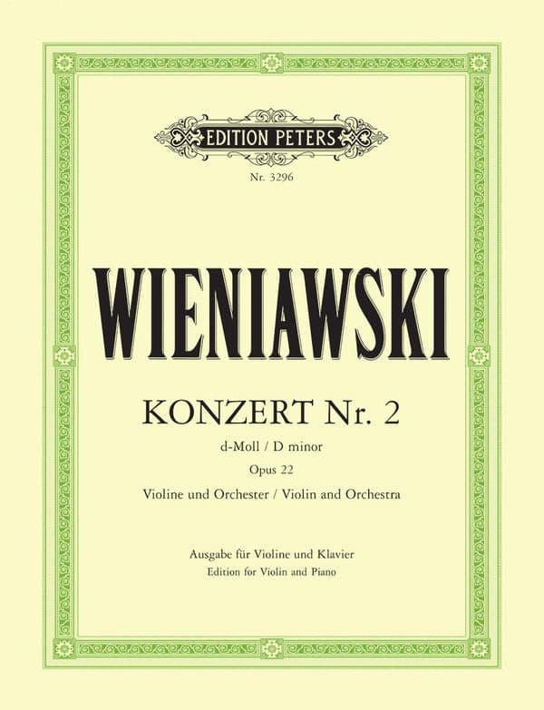 Wieniawski: Concerto No.2 in D minor Op.22