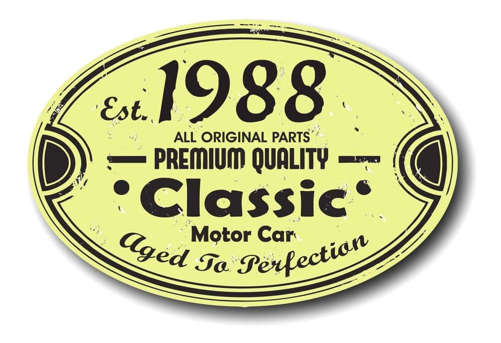 Distressed Aged Established 1988 Aged To Perfection Oval Design For ...