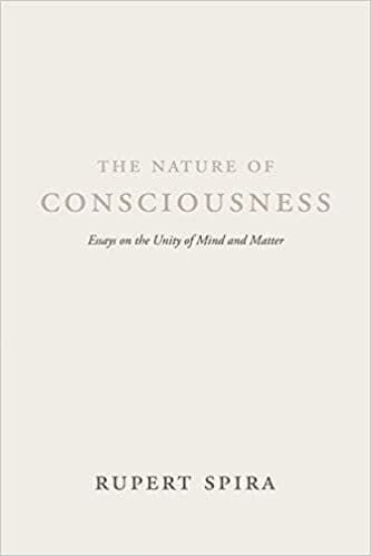 The Nature of Consciousness: Essays on the Unity of Mind and Matter