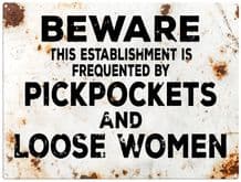 Beware Pickpockets Metal Wall Sign (4 sizes)