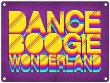 Boogie Wonderland Metal Wall Sign (4 sizes)