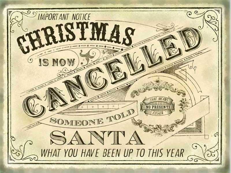 Christmas is Cancelled Metal Wall Sign | Christmas decorations