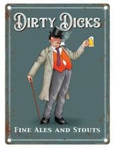Dirty Dicks Pub Sign Metal Wall Sign (4 sizes)