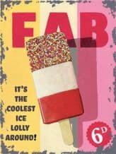 FAB Lolly Metal Wall Sign (4 sizes)