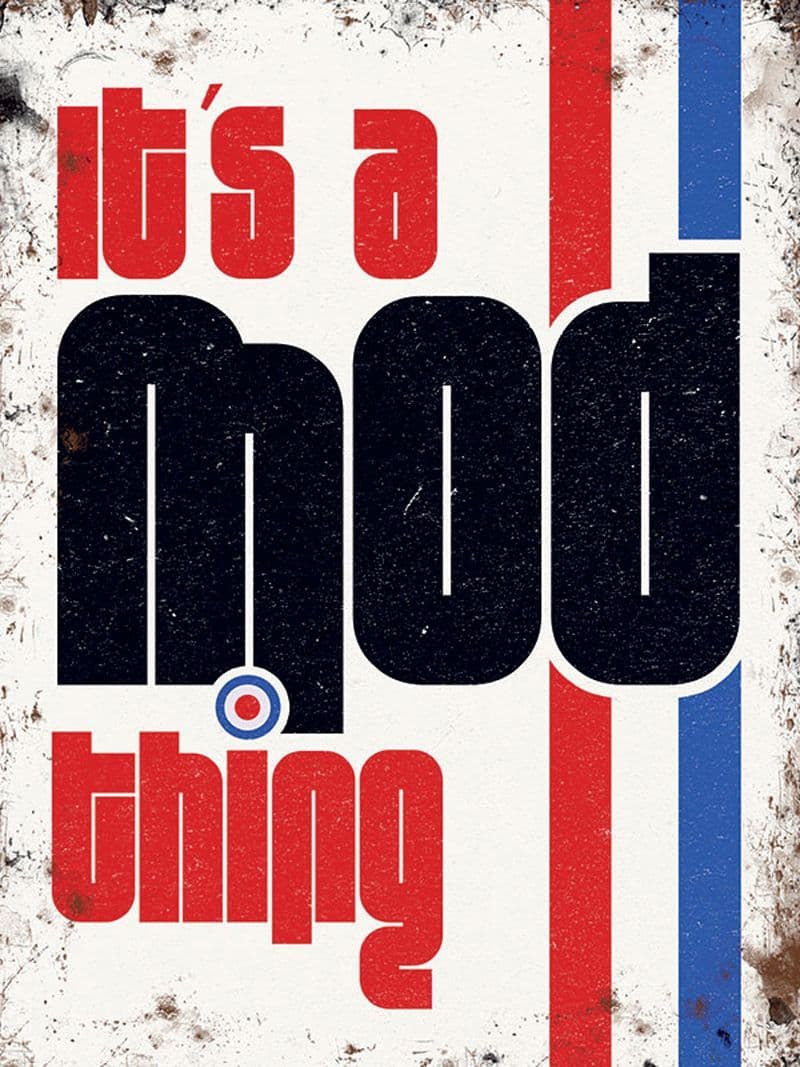 It's a MOD Thing Metal Wall Sign | MOD Wall Art | Retro Signs