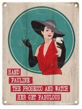 Personalised Fabulous Prosecco Metal Wall Sign (3 sizes)