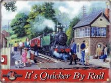 Quicker by Rail Steam Train Metal Wall Sign (3 sizes)