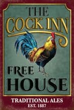 The Cock Inn Pub Sign Metal Wall Sign (4 sizes)