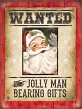 Wanted Santa - Metal Wall Sign (3 sizes)
