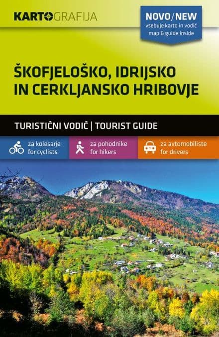 7 - Skofjelosko - Idrijsko - Cerkljansko Hills - Tourist Map - KartoGrafija