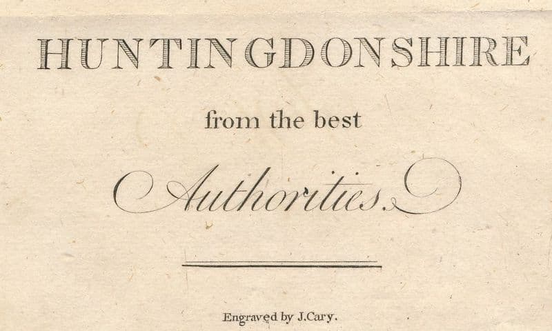 Huntingdonshire (large) by John Cary 1805