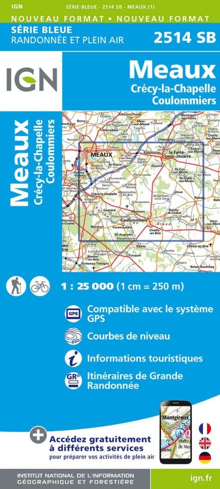 IGN 2514 SB - Meaux / Crecy La Chapelle / Coulommiers