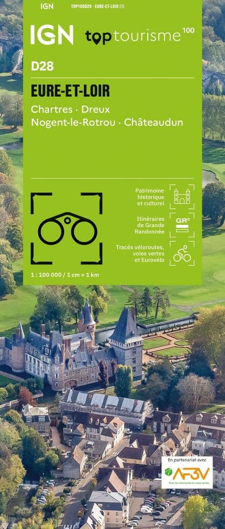 IGN TOP 100 D28 - Eure-et-Loir Chartres Dreux Nogent-le-Rotrou Châteaudun