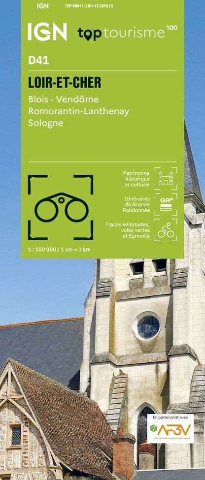 IGN TOP 100 D41 - Loir-et-Cher Blois Vendôme Romorantin-Lanthenay Sologne