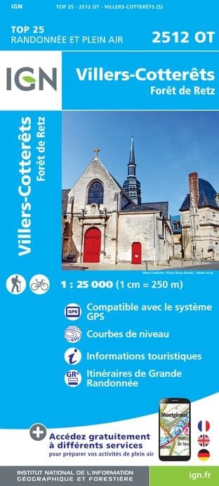 IGN Top 25 2512 OT - Villers-Cotterêts / Forêt de Retz