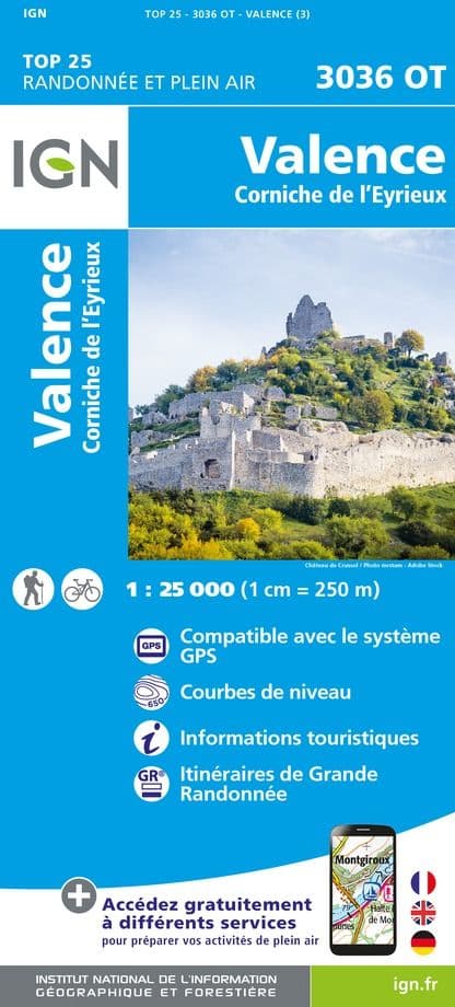 IGN Top 25 3036 OT - Valence / Corniche de l'Eyrieux
