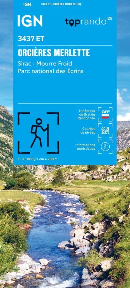 IGN Top 25 3437 ET - Orcières-Merlette / Sirac / Mourre Froid / PNR des Ecrins