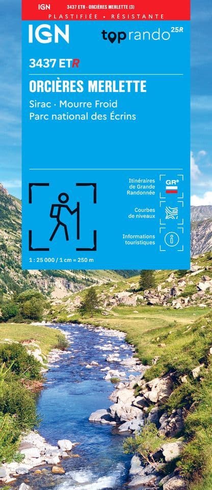 IGN Top 25 3437 ET R- Orcières-Merlette / Sirac / Mourre Froid / PNR des Ecrins - Resistant