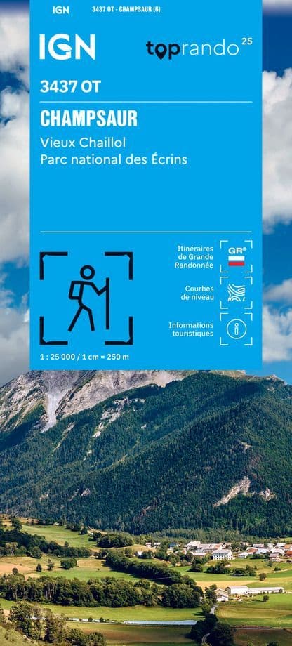 IGN Top 25 3437 OT - Champsaur / Vieux Chaillol / PNR des Ecrins