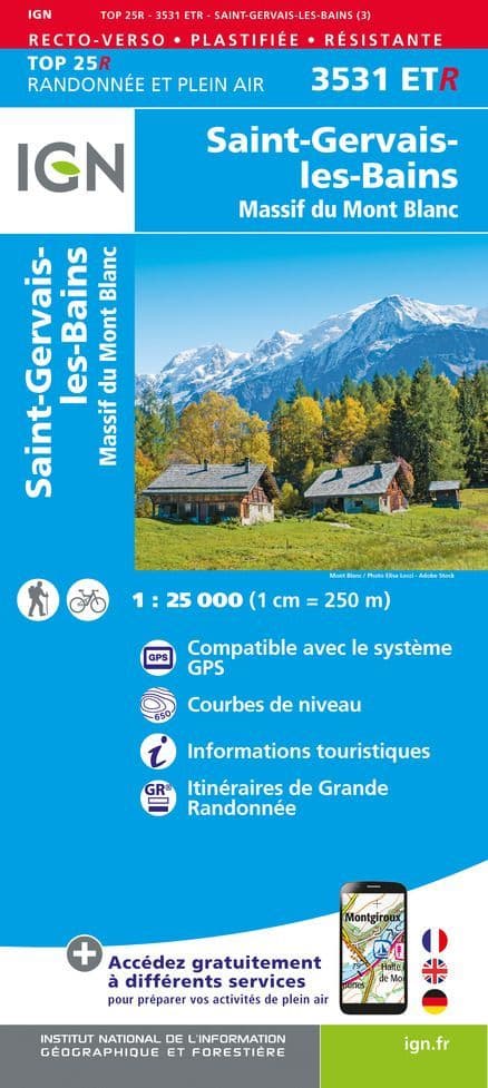 IGN Top 25 3531 ET R - St-Gervais-Les-Bains / Massif du Mont Blanc - Resistant