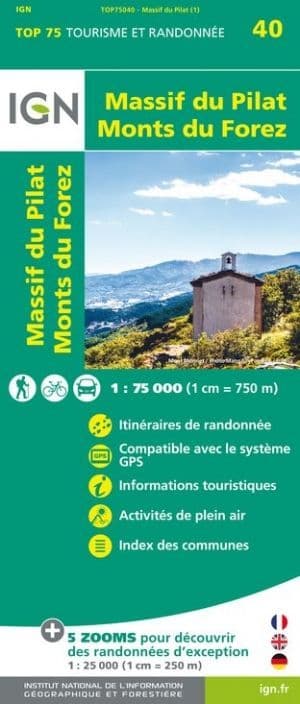IGN Top 75 - 040 Massif Du Pilat - Monts Du Forez at 1:75,000
