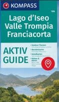 Lago d'Iseo - Valle Trompia - Franciacorta Kompass 106 - 1:50,000