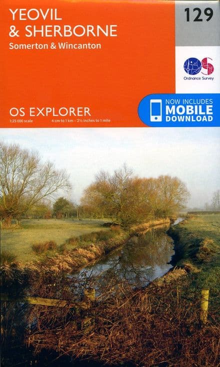 OS Explorer 129 - Yeovil & Sherbourne, Somerton & Wincanton