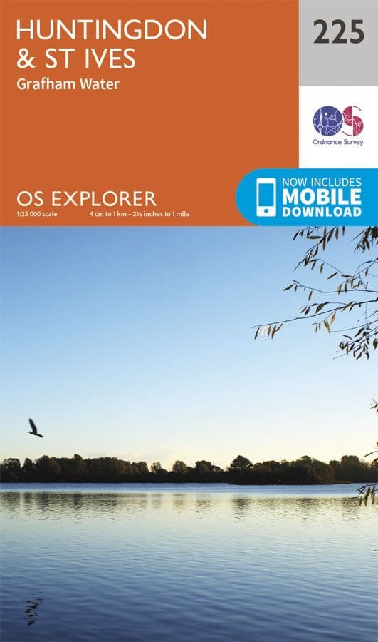 OS Explorer 225 - Huntingdon & St Ives, Grafham Water