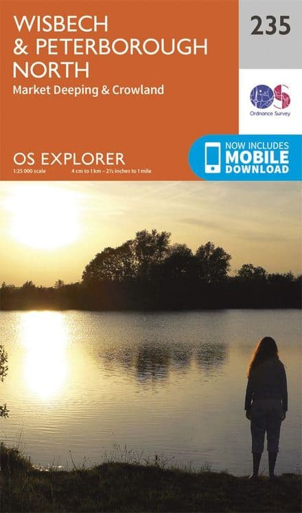 OS Explorer 235 - Wisbech & Peterborough North, Market Deeping & Crowland