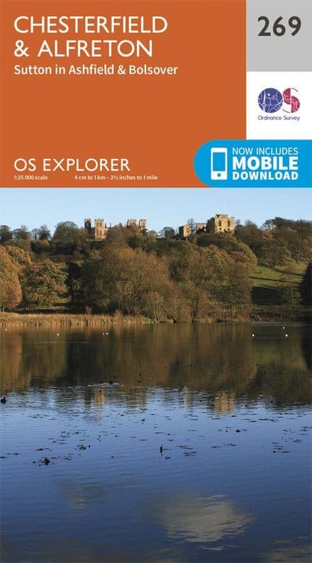 OS Explorer 269 - Chesterfield, Alfreton, Sutton in Ashfield & Bolsover