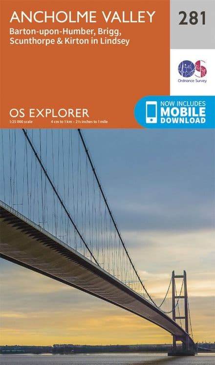 OS Explorer 281 - Ancholme Valley, Burton upon humber, Brigg, Scunthorpe & Kirton in Lindsey