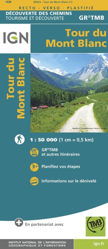 Tour Du Mont Blanc IGN - Découverte des Chemins