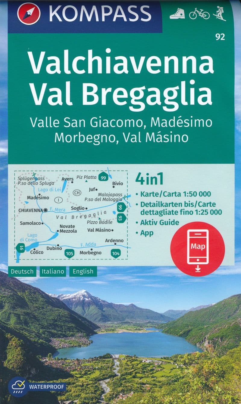Valchiavenna - Val Bregaglia - Valle San Giacomo - Madesimo Kompass 92 - 1:50,000