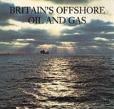 BRITAIN'S OFFSHORE OIL AND GAS (GEOLOGICAL MUSEUM BOOKLET) (second hand copy in 'as new' condition)