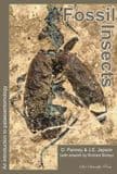 FOSSIL INSECTS: AN INTRODUCTION TO PALAEOENTOMOLOGY (NEW COPY)