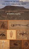 FOSSILS OF THE SANTANA AND CRATO FORMATIONS, BRAZIL (Second hand copy in very good condition)