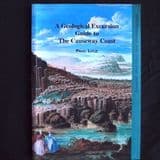 GEOLOGICAL EXCURSION GUIDE TO THE CAUSEWAY COAST (SECOND HAND COPY)