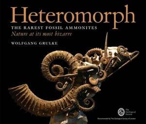 HETEROMORPH: THE RAREST FOSSIL AMMONITES by Wolfgang Grulke