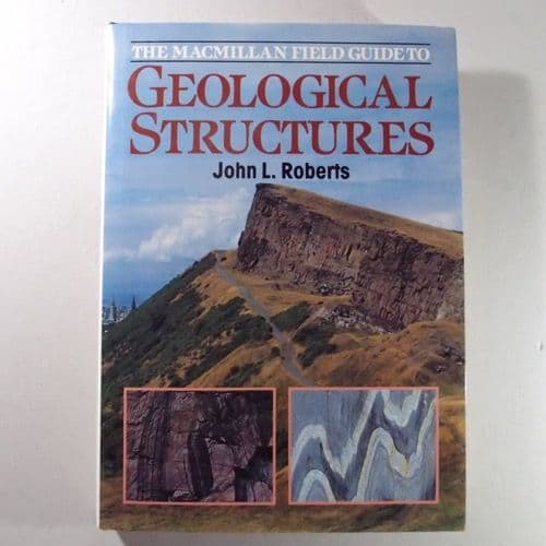 MACMILLAN FIELD GUIDE TO GEOLOGICAL STRUCTURES second hand copy in mint condition