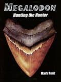 MEGALODON: HUNTING THE HUNTER (Second hand copy in 'as new' condition)