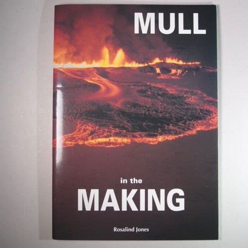 MULL IN THE MAKING SECOND HAND COPY IN AS NEW CONDITION