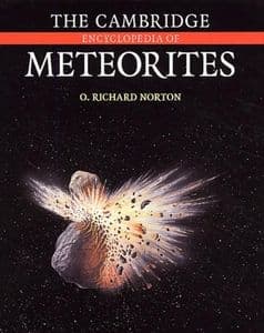 THE CAMBRIDGE ENCYLOPEDIA OF METEORITES (SECOND HAND COPY IN VERY GOOD CONDITION)