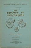 THE GEOLOGY OF LINCOLNSHIRE (Second hand copy in very good condition)