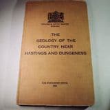 THE GEOLOGY OF THE COUNTRY NEAR HASTINGS AND DUNGENESS (second hand copy)