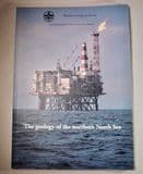 THE GEOLOGY OF THE NORTHERN NORTH SEA (second hand copy in 'as new' condition)