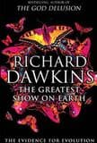 THE GREATEST SHOW ON EARTH: THE EVIDENCE FOR EVOLUTION (second hand 'as new') (archive) (1)