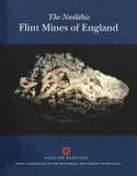 THE NEOLITHIC FLINT MINES OF ENGLAND (Second hand in very good condition)