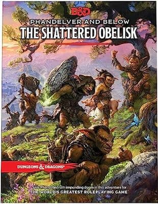 Dungeons & Dragons: Phandelver and Below - The Shattered Obelisk